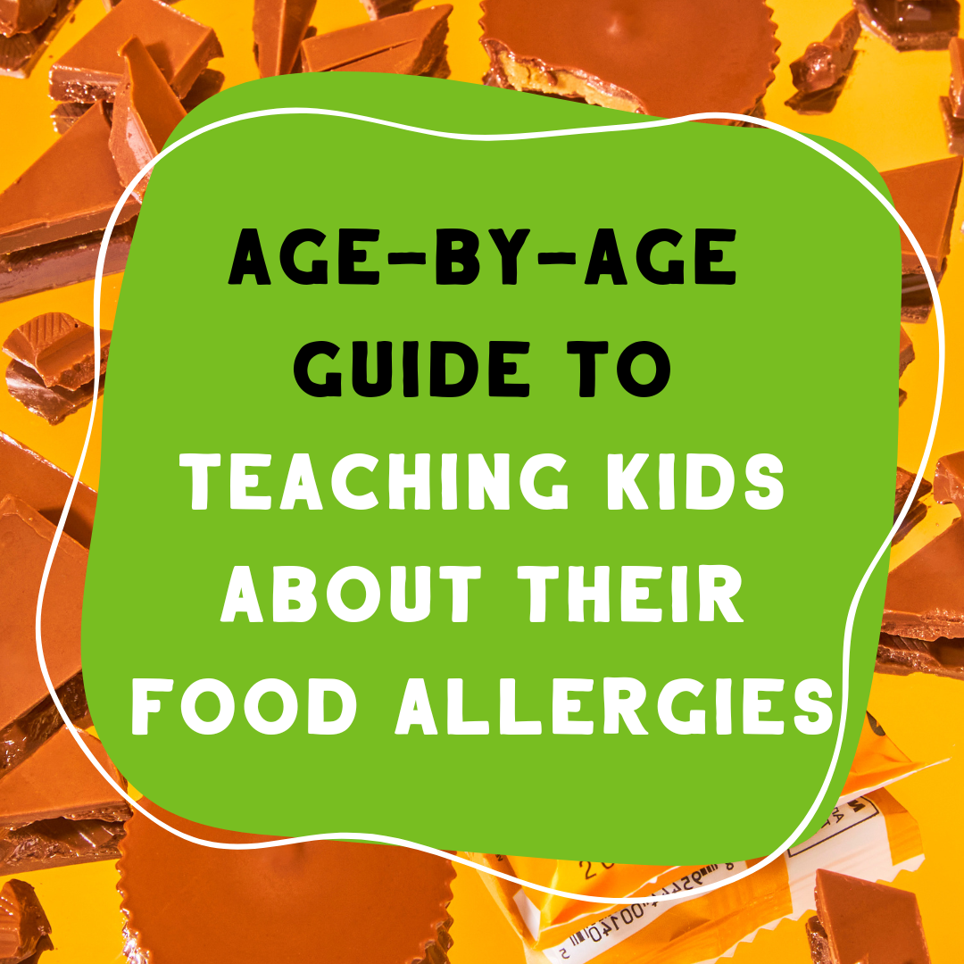 Age-by-Age Guide to Teaching Kids About Their Food Allergies